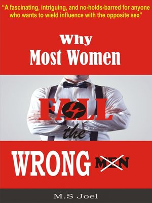 cover image of Why Most Women Fall For the Wrong Men